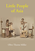 Little People of Asia - Gyan Books