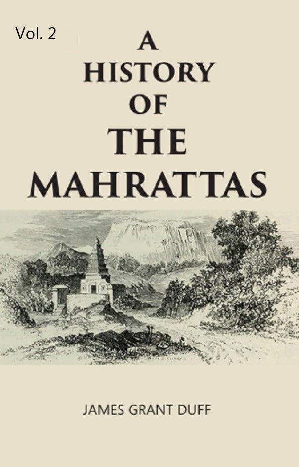 A HISTORY OF THE MAHRATTAS 2nd - Gyan Books