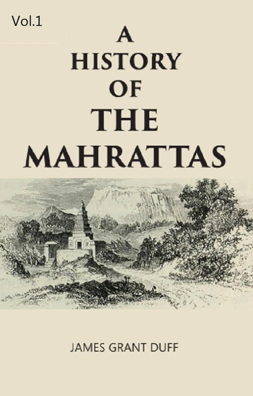 A HISTORY OF THE MAHRATTAS 1st - Gyan Books