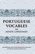 PORTUGUESE VOCABLES IN ASIATIC LANGUAGES - Gyan Books