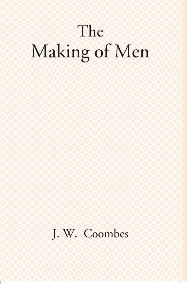 The Making of Men - Gyan Books