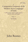 A Comparative Grammar Of The Modern Aryan Languages Of India: To Wit, Hindi, Panjabi, Sindhi, Gujarati, - Gyan Books