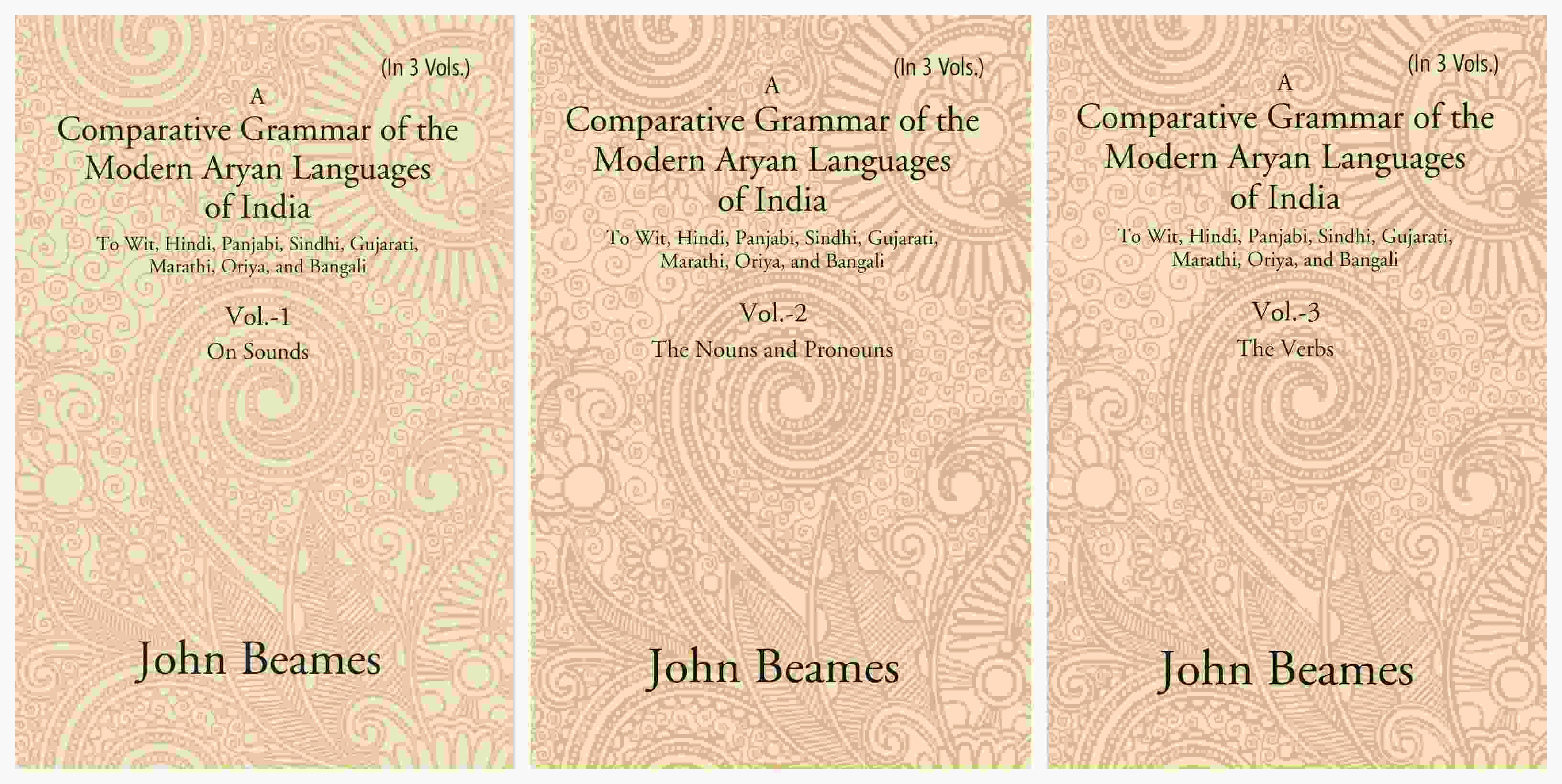 A Comparative Grammar Of The Modern Aryan Languages Of India: To Wit, Hindi, Panjabi, Sindhi, 3 Vols. Set - Gyan Books