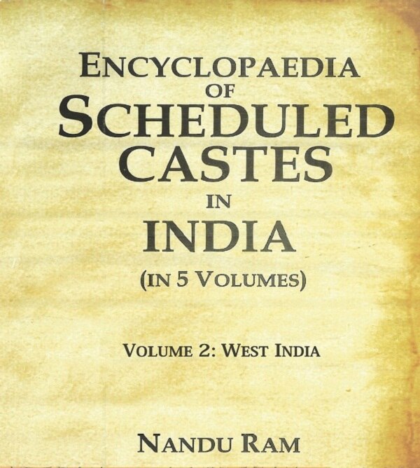 Encyclopaedia of Scheduled Castes in India West India 2nd - Gyan Books