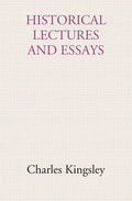 Historical lectures and essays - Gyan Books