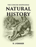 The Concise Knowledge Natural History - Gyan Books