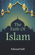 The Faith Of Islam - Gyan Books