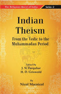 The Religious Quest of India : Indian Theism Series : 2 - Gyan Books