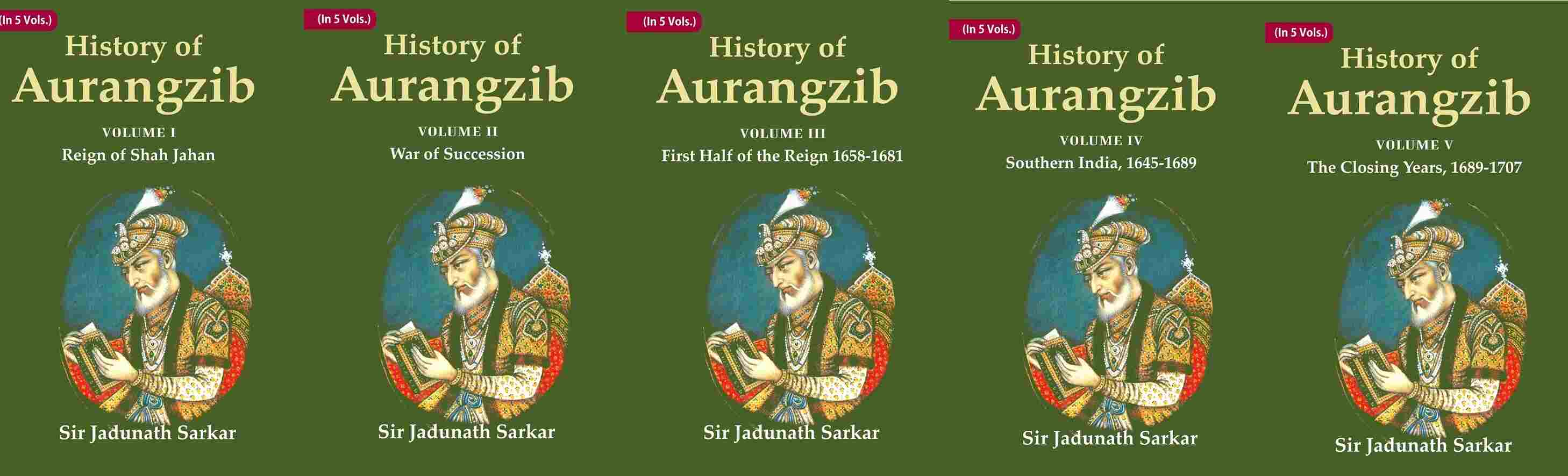 History of Aurangzib 5 Vols. Set - Gyan Books