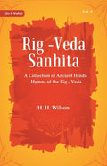 Rig -Veda - Sanhita : A Collection of Ancient Hindu Hymns of the Rig - Veda 3rd - Gyan Books