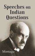 Speeches On Indian Questions - Gyan Books