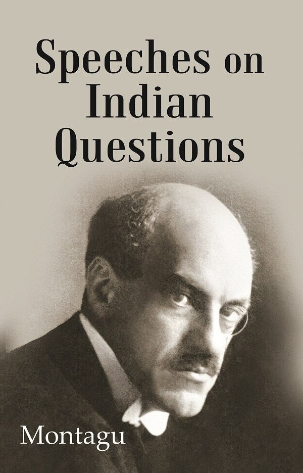 Speeches On Indian Questions - Gyan Books
