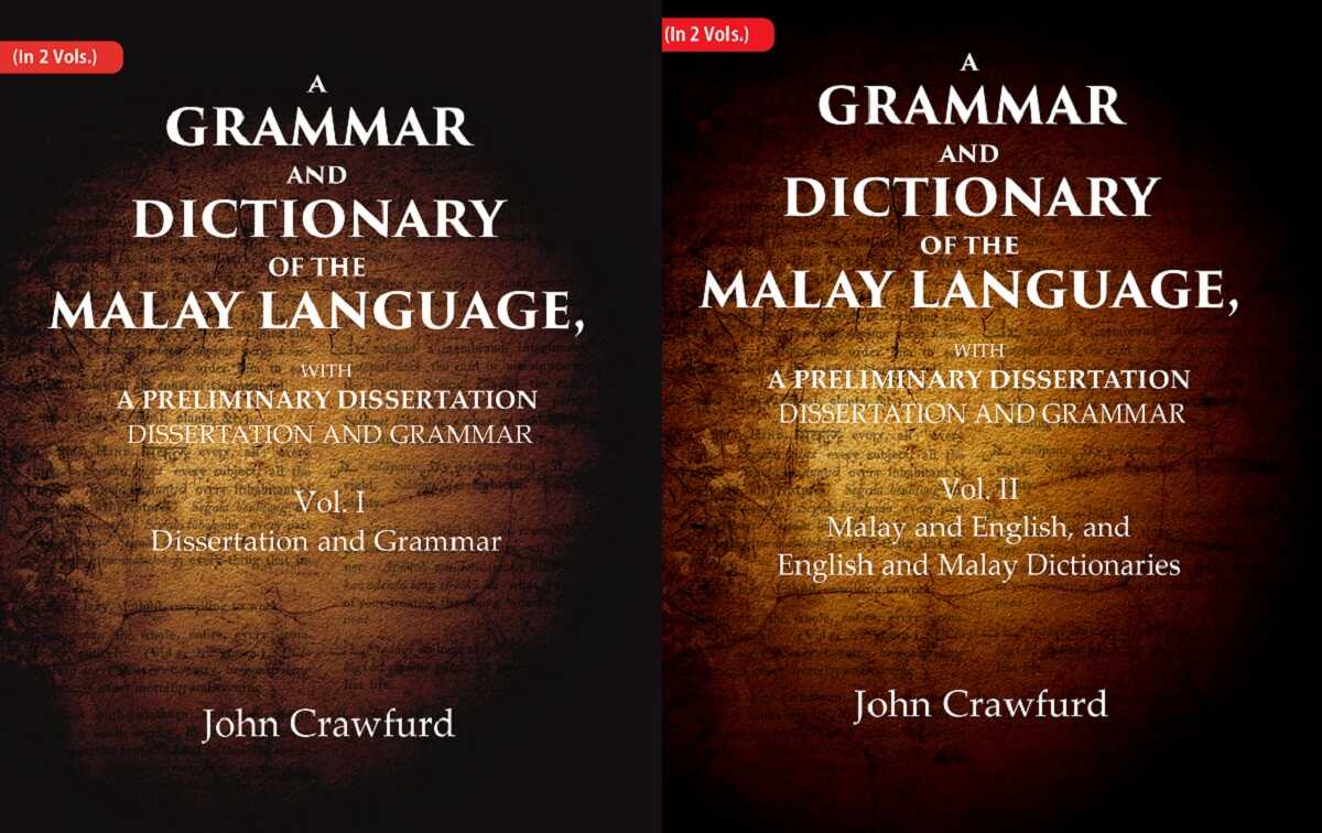 A Grammar and Dictionary of the Malay Language, With a Preliminary Dissertation 2 Vols. Set - Gyan Books