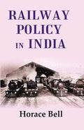 Railway Policy in India - Gyan Books