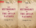 The Mythology of the Aryan Nations 2 Vols. Set - Gyan Books