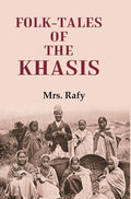 Folk-Tales of the Khasis - Gyan Books