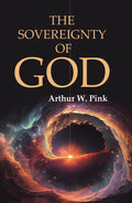 The Sovereignty of God - Gyan Books