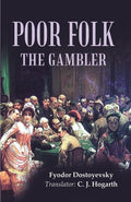 Poor Folk the Gambler - Gyan Books