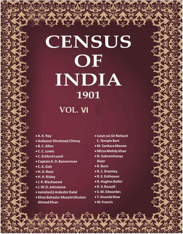 Census of India 1901: Report on the Census of Bengal - Administrative volume Book 15 Vol. VI-C, Pt. 4 - Gyan Books