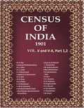Census of India 1901: Baluchistan - Report & Imperial Tables Book 10 Vol. V and V-A, Part 1,2 - Gyan Books