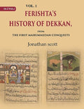 Ferishta's History of Dekkan: From the first Mahummedan Conquests 1st - Gyan Books