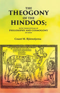 The Theogony of the Hindoos With their Systems of Philosophy and Cosmogony, An Essay - Gyan Books