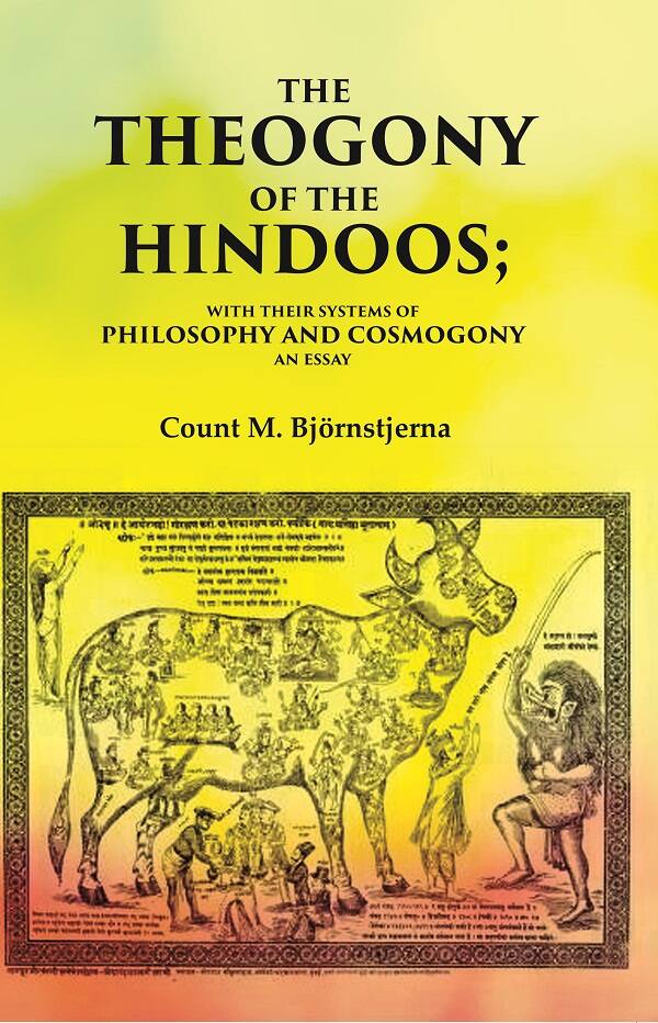 The Theogony of the Hindoos With their Systems of Philosophy and Cosmogony, An Essay - Gyan Books