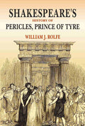 Shakespeare's History of Pericles, Prince of Tyre - Gyan Books