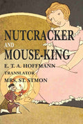 Nutcracker and Mouse- King - Gyan Books