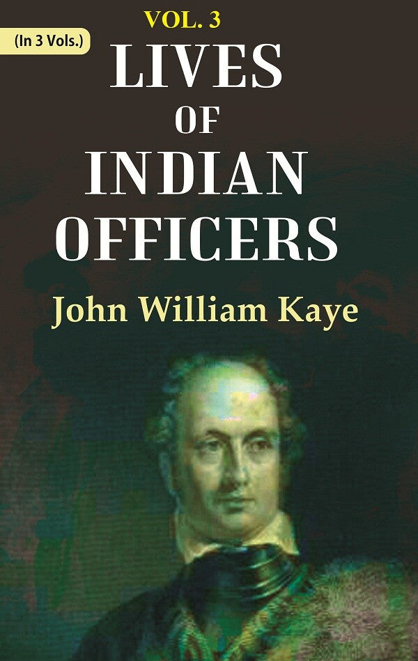 Lives of Indian Officers 3rd - Gyan Books