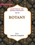 Gazetteer of the Bombay Presidency: Botany 25th - Gyan Books