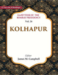 Gazetteer of the Bombay Presidency: Kolhapur 24th - Gyan Books