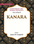 Gazetteer of the Bombay Presidency: Kanara 15th Part II - Gyan Books
