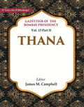 Gazetteer of the Bombay Presidency: Thana 13th Part II - Gyan Books