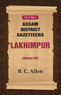 Assam District Gazetteers: Lakhimpur 8th - Gyan Books
