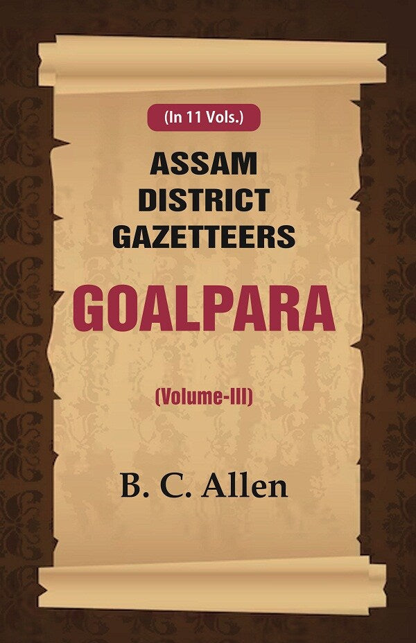 Assam District Gazetteers: Goalpara 3rd - Gyan Books