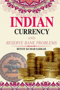 Indian Currency and Reserve Bank Problems - Gyan Books