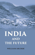 India and the Future - Gyan Books