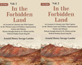 In The Forbidden Land An Account Of A Journey Into Tibet Capture By The Tibetan Lamas And 3 Vols. Set - Gyan Books