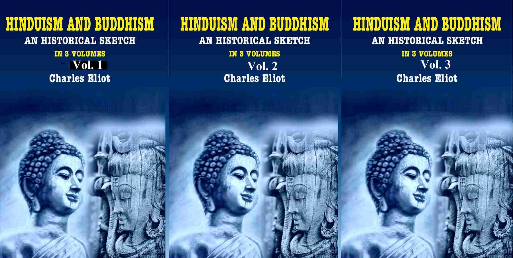Hinduism and Buddhism An Historical Sketch 3 Vols. Set - Gyan Books