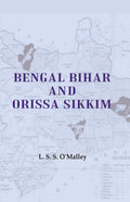Bengal Bihar and Orissa Sikkim - Gyan Books