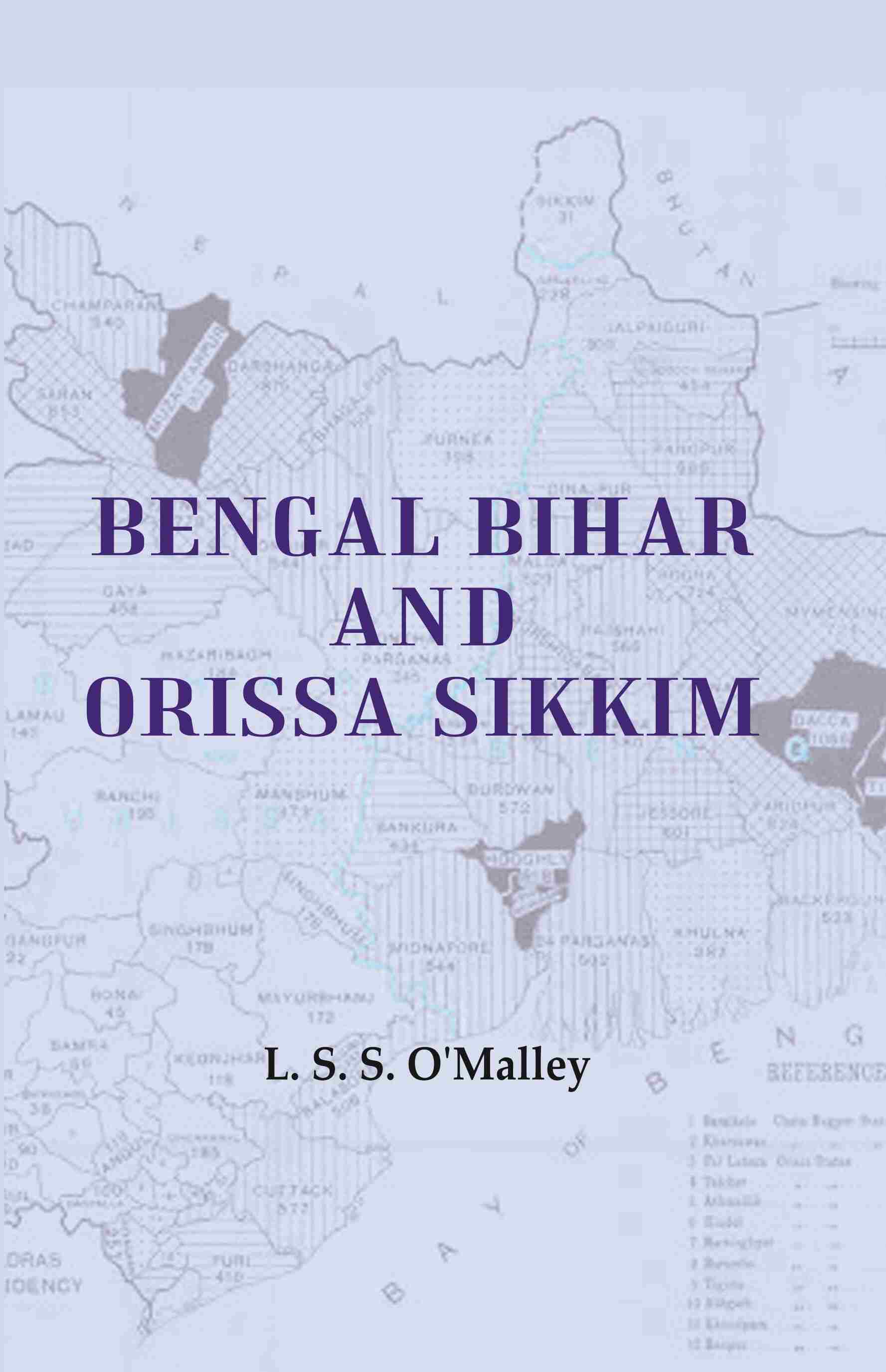 Bengal Bihar and Orissa Sikkim - Gyan Books