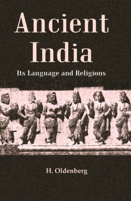 Ancient India: Its Language and Religions - Gyan Books