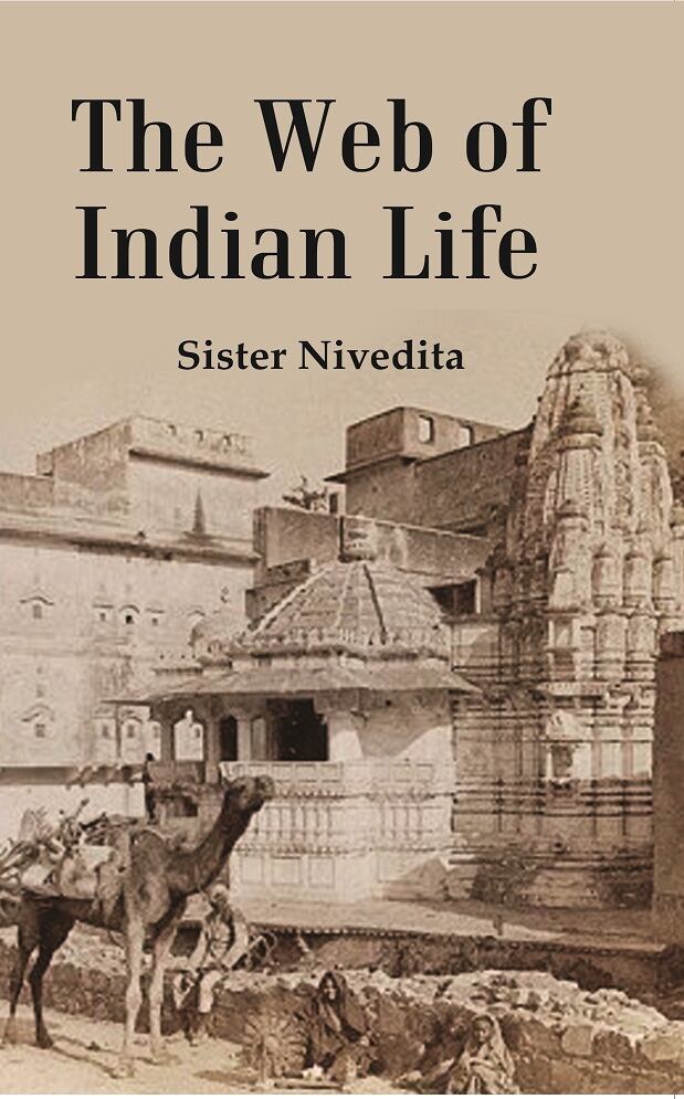 The Web of Indian Life - Gyan Books