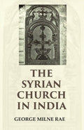 The Syrian Church in India - Gyan Books