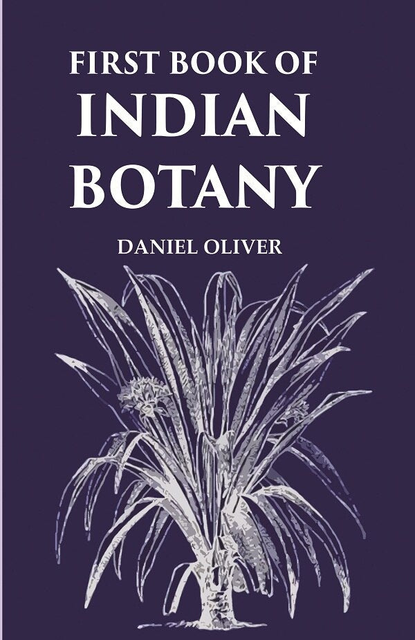 First Book of Indian Botany - Gyan Books
