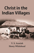 Christ in the Indian villages - Gyan Books