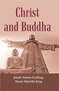 Christ and Buddha - Gyan Books