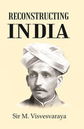 Reconstructing India - Gyan Books