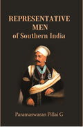 Representative Men: of Southern India - Gyan Books